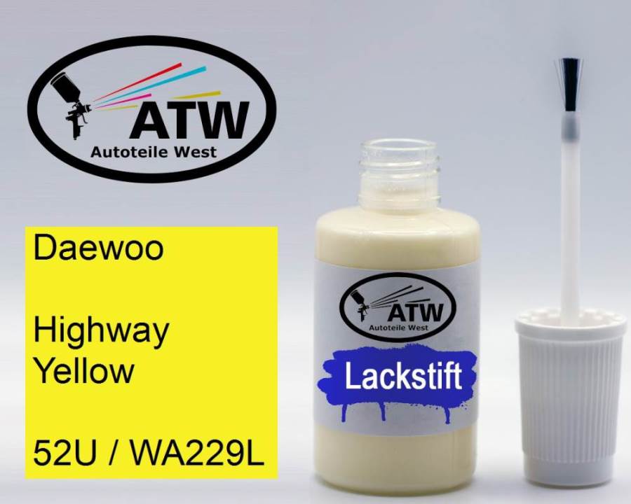 Daewoo, Highway Yellow, 52U / WA229L: 20ml Lackstift, von ATW Autoteile West.